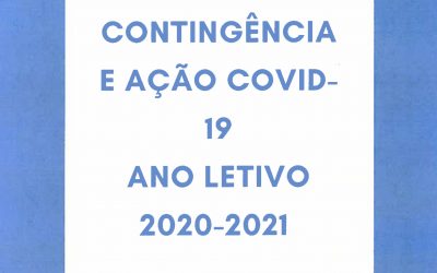 Plano de Contingência e Ação Covid-19 ano letivo 2020-2021